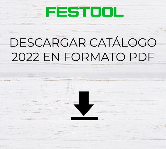 Catálogo Festool 2022 PDF